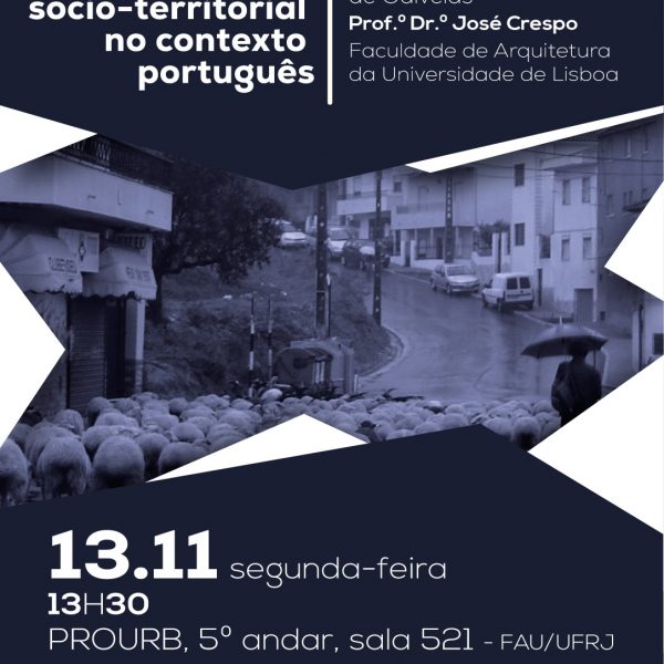 Palestra “Justiça sócio- territorial no contexto português: o caso da Vertente Sul de Odivelas”